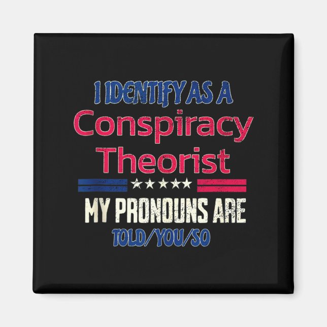 Imán Identificar como teórico de la conspiración pronom (Frente)