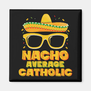 Imán Iglesia Católica Nacho Promedio Cinco De Mayo