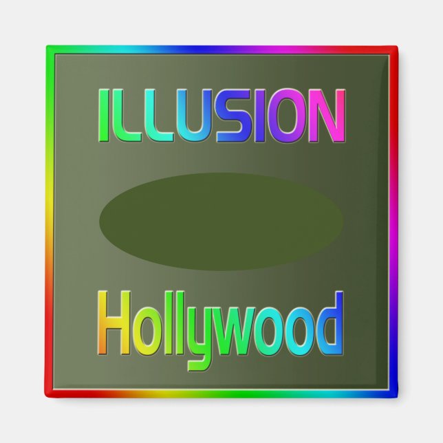 Imán "¡ILLUSIÓN Hollywood Tile! (Frente)