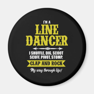 Imán Im A Line Dancer Line Dancing Line Dance Gift