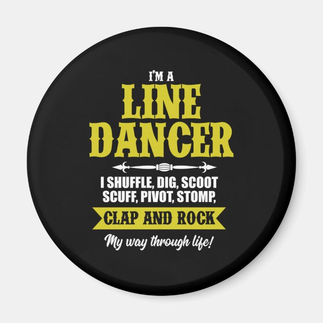 Imán Im A Line Dancer Line Dancing Line Dance Gift (Frente)