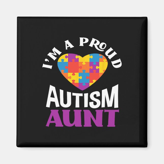 Imán I'm A Proud Autism Aunt Puzzle Heart Autism Awaren (Frente)