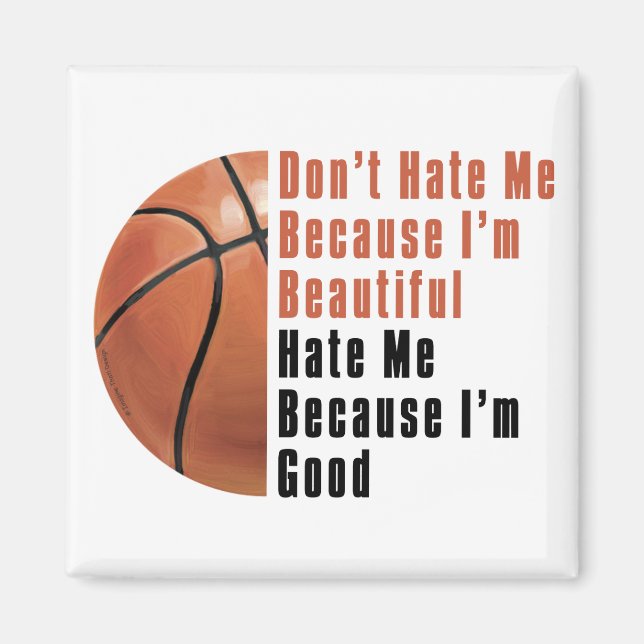 Imán Im Beautiful Im Good Basketball (Frente)