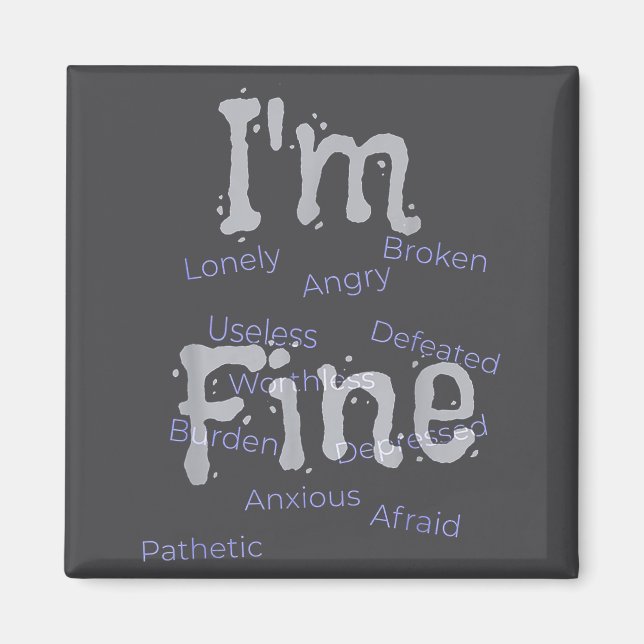 Imán I'm Fine Suicide Prevention Awareness  (Frente)