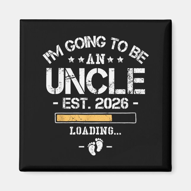 Imán I'm Going To Be An Uncle 2026 - New Baby Announcem (Frente)