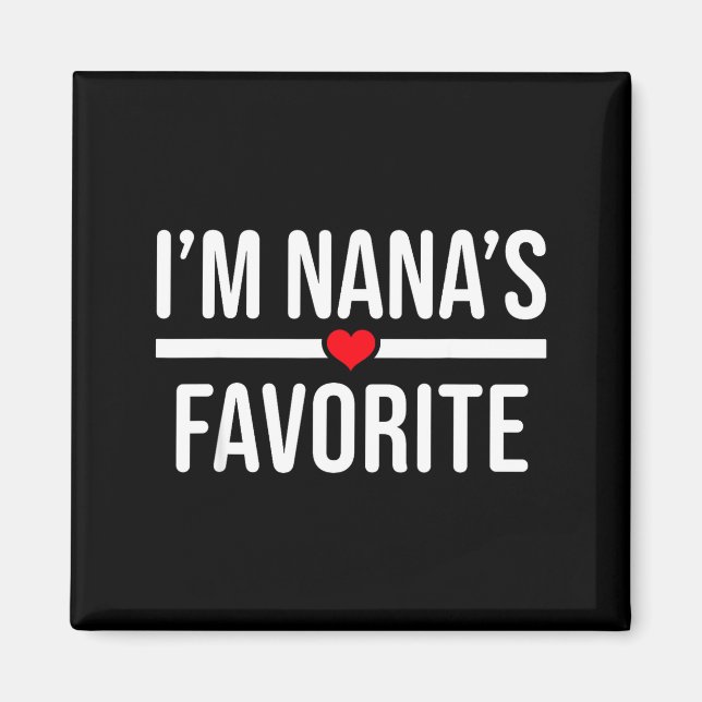 Imán I'm Nana's Favorite  (Frente)