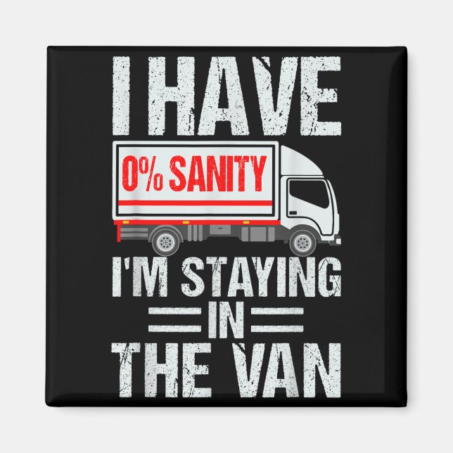 Imán I'm Staying In Tha Van Funny Phasmophobia Gamer Me (Frente)