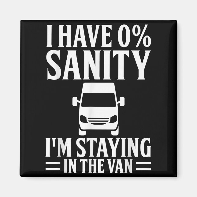 Imán I'm Staying In Tha Van Phasmophobia Funny Drivers  (Frente)
