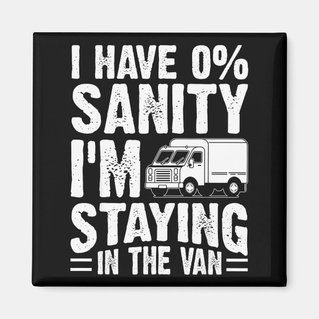 Imán I'm Staying In Tha Van Phasmophobia Gamer Man Wome (Frente)