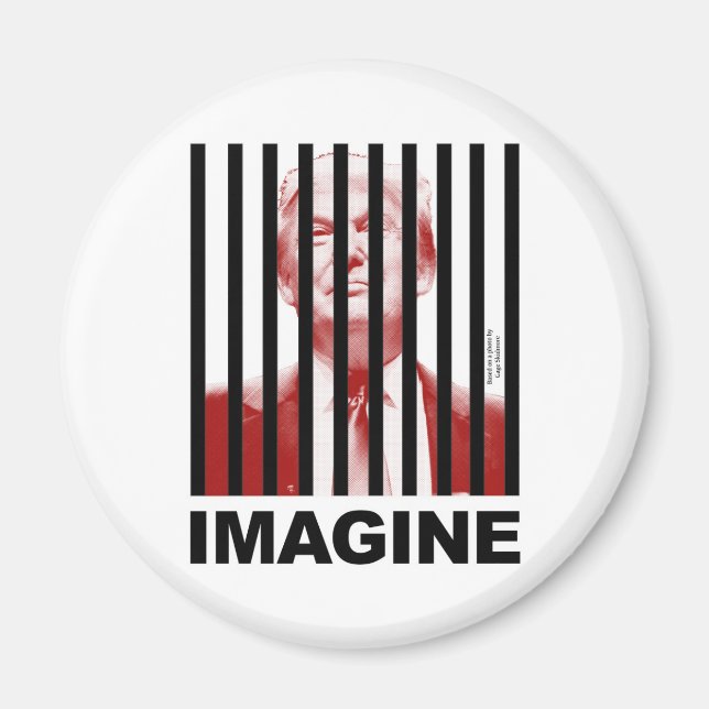 Imán Imaginen a Trump tras las rejas (Frente)