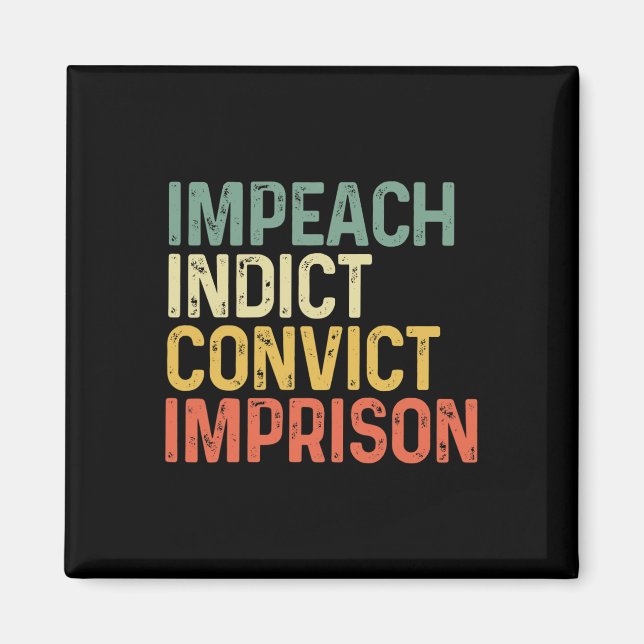 Imán Impeachment Acusar Condenar Encarcelar Divertido R (Frente)