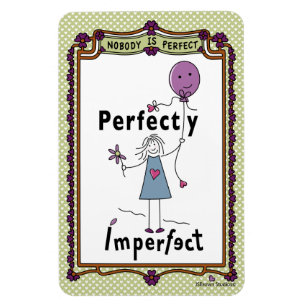 Imán Imperfecto perfecto 1A_Flexible Magnet 4"x6"
