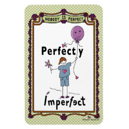 Imán Imperfecto perfecto 2A_Flexible Magnet 4"x6"