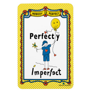 Imán Imperfecto perfecto 2B_Magnet flexible 4"x6"