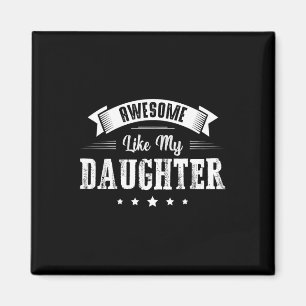 Imán Impresionante como mi hija regala hombres padre Ch