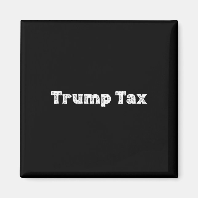 Imán Impuesto de Trump _1  (Frente)