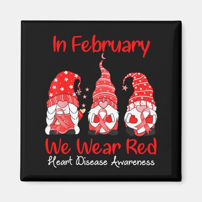 Imán In February We Wear Red Three Gnomes Heart Disease (Frente)