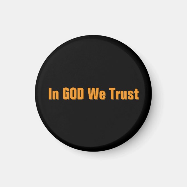 Imán In GOD We Trust (Frente)