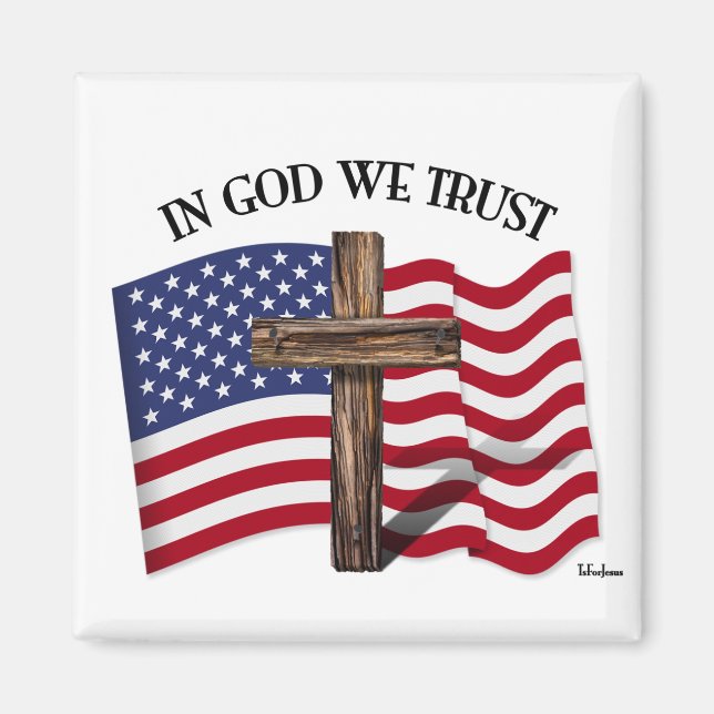 Imán In God We Trust with Rugged Cross and US Flag (Frente)