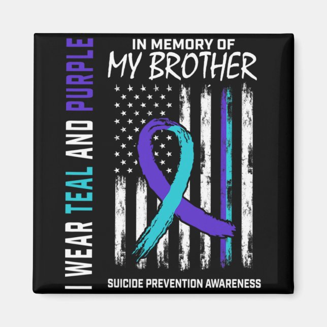 Imán In Memory Brother Suicide Awareness Prevention Ame (Frente)