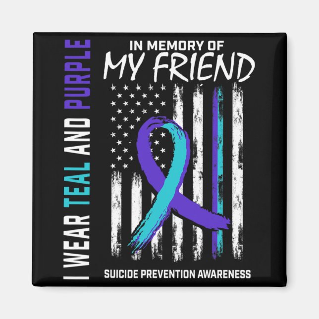 Imán In Memory Friend Suicide Awareness Prevention Amer (Frente)