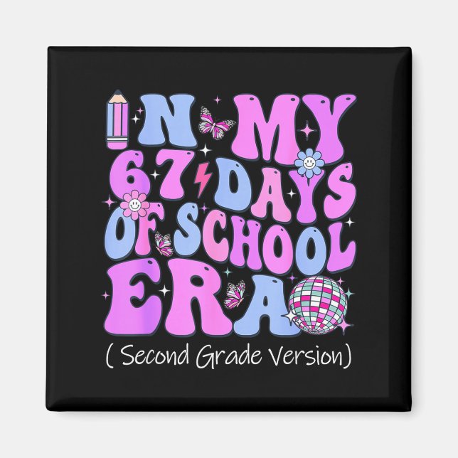 Imán In My 67 Days Of School Era Groovy Second Grade Ve (Frente)