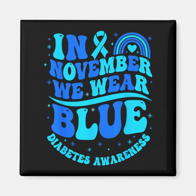 Imán In November We Wear Blue Diabetes Awareness Ribbon (Frente)