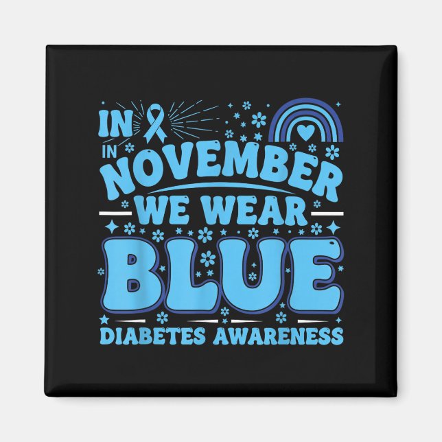 Imán In November We Wear Blue Diabetes Awareness Ribbon (Frente)