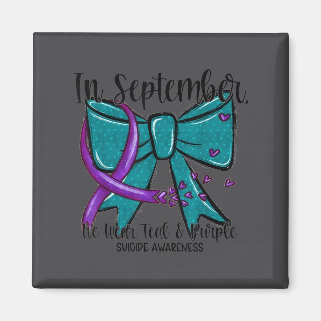 Imán In September Wear Teal Purple Suicide Prevention B (Frente)