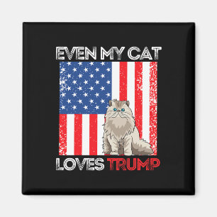Imán Incluso mi gato ama a Trump Pro Trump Bandera Amer