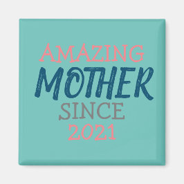 Imán Increíble madre desde...