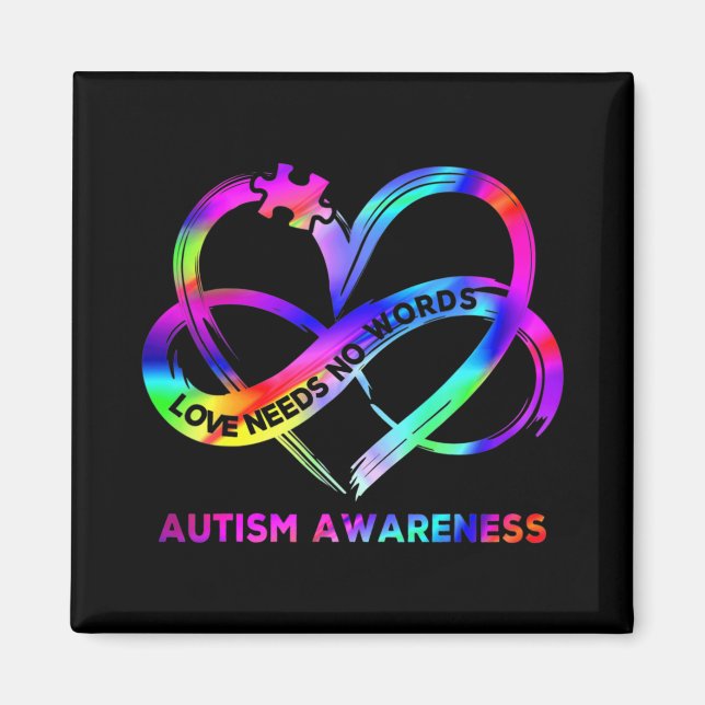 Imán Infinity Heart Love Autism Awareness Needs No Word (Frente)