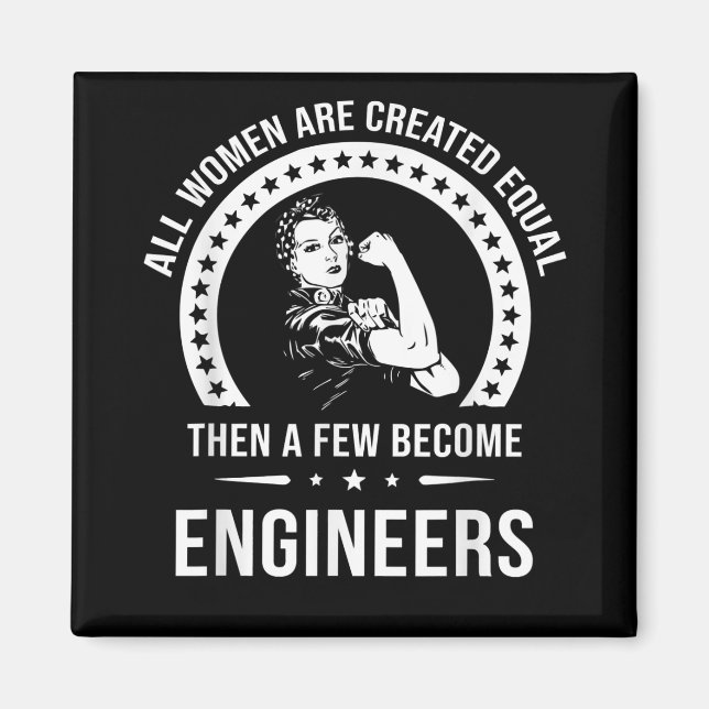 Imán Ingeniera divertida para todas las mujeres es crea (Frente)