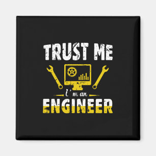 Imán Ingeniero Confía En Mí Soy Ingeniero