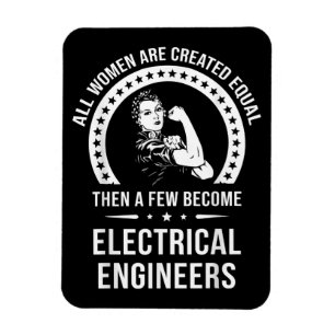 Imán Ingeniero Eléctrico Para Mujeres Es Creado Igual