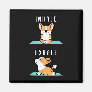 Imán Inhalar Exhalar Namaste Yoga Corgi Perro Meditació