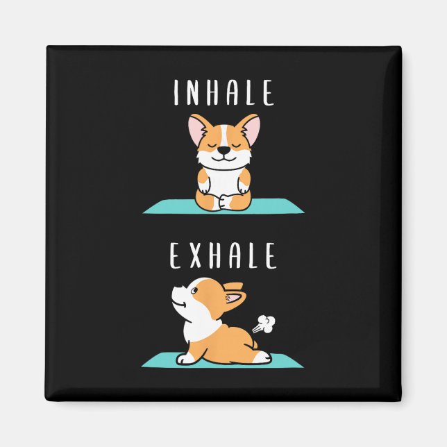 Imán Inhalar Exhalar Namaste Yoga Corgi Perro Meditació (Frente)