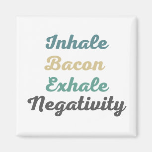 Imán Inhale Baco Exhale Magnates de Negatividad