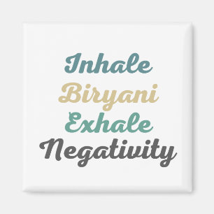 Imán Inhale Biryani Exhale Imanes de Negatividad