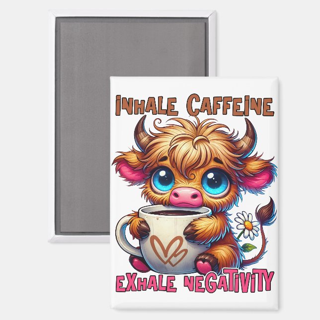 Imán Inhale Caffeine Exhale Negativity  (Anverso/Reverso)