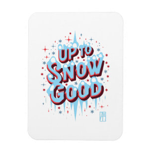 Imán Inscripción hasta la nieve buena para invierno - G