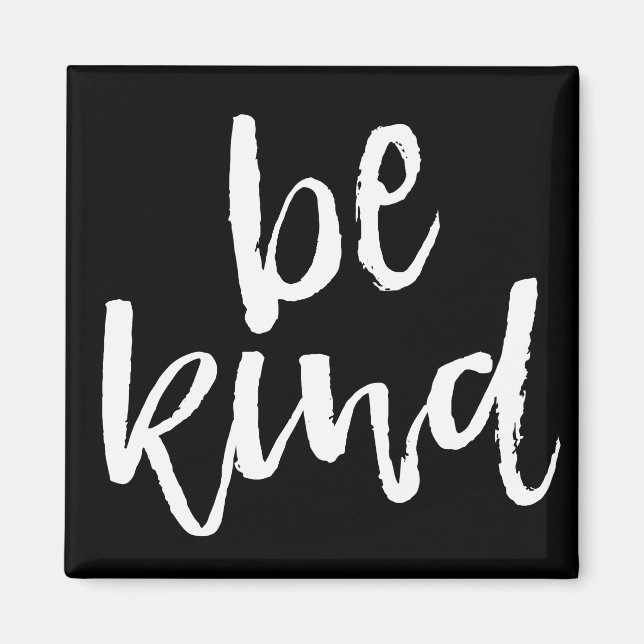 Imán Inspirador de ser amable (Frente)