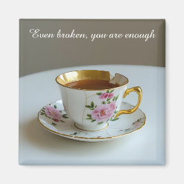 Imán inspirador de taza de té rota agrietada