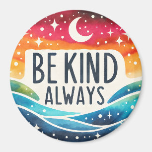 Imán Inspirador positivo de 'Sé amable siempre'