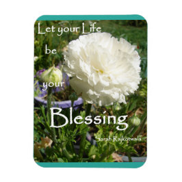 Imán Inspirational Quote Spring Floral Flower Garden
