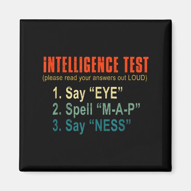 Imán Intelligence Test Adult Humor Funny Sarcasm Graphi (Frente)