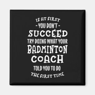 Imán Intenta Hacer Lo Que Tu Entrenador De Badminton Te