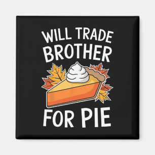 Imán Intercambiaré Hermano Por Tarta De Otoño Familia N