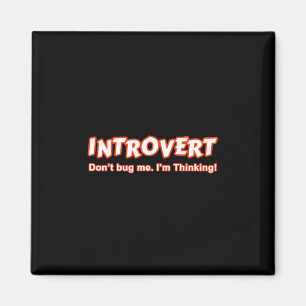 Imán Introvert - No me engañes, estoy pensando