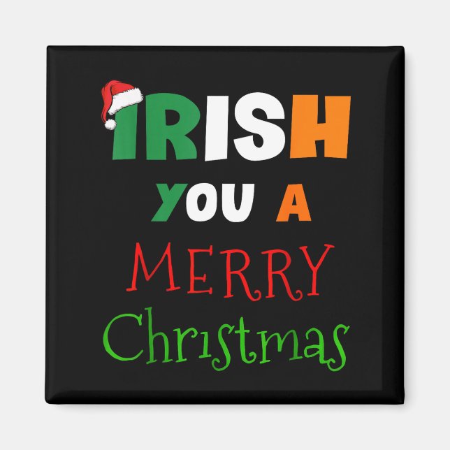 Imán Irish You A Merry Christmas Ireland Flag Xmas Hat  (Frente)